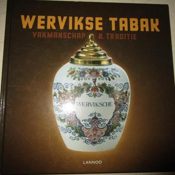 Wervikse tabak, vakmanschap en traditie beschikbaar voor biedingen