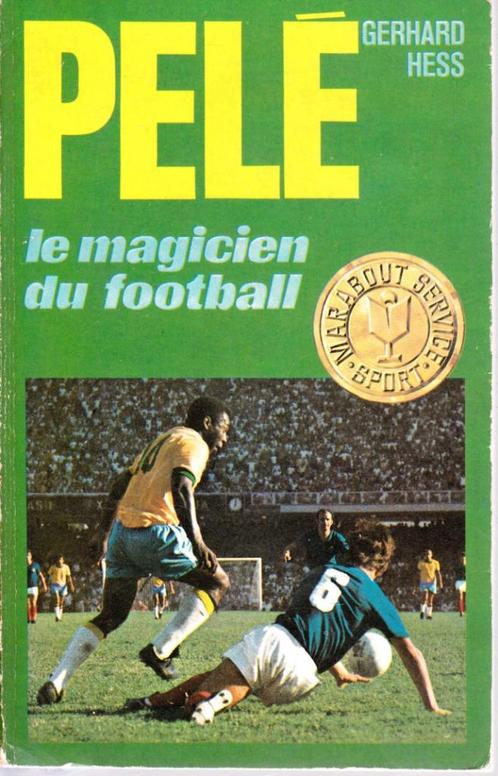 PELÉ le magicien du football (G. HESS) Marabout Service 181, Livres, Livres de sport, Comme neuf, Sport de ballon, Enlèvement ou Envoi