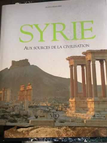 Syrie. Aux Sources De La Civilisation beschikbaar voor biedingen