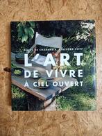 L'art de vivre à ciel ouvert, Enlèvement ou Envoi, Comme neuf, Autres