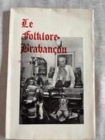 Le Folklore Brabançon n 158 - 1963, Ophalen of Verzenden, Zo goed als nieuw, 20e eeuw of later
