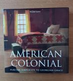 American Colonial, Wendell Garrett, Puritan Simplicity to Ge, Antiquités & Art, Enlèvement ou Envoi