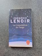 La consolation de l'ange - Frédéric Lenoir, Enlèvement ou Envoi, Utilisé, Frédéric lenoir, Europe autre