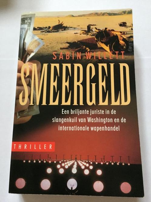 Smeergeld - Sabin Willet, Livres, Thrillers, Comme neuf, Enlèvement
