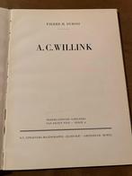 A.C. Willink door Pierre H. Dubois met 36 reproducties, Boeken, Gelezen, Ophalen of Verzenden, Schilder- en Tekenkunst, Pierre H. Dubois