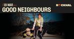 2 x E-tickets Good Neighbours Rockhal 19/03, Tickets & Billets