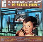 lp - A. Decap-Sound "16 Super Hits", CD & DVD, Enlèvement ou Envoi, Comme neuf