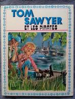 „Tom Sawyer en de Piraten” (1977), Gelezen, Fictie, M-J Maury, Ophalen of Verzenden