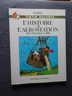 BD Tintin raconte - L'histoire de l'aérostation, Enlèvement ou Envoi, Tintin, Comme neuf, Livre ou Jeu