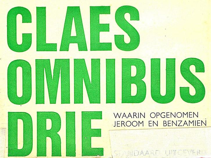 Ernest Claes OMNIBUS DRIE.Jerooom, -Kiki, -de Witte, Student, Boeken, Literatuur, Gelezen, België, Ophalen of Verzenden