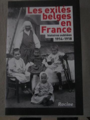 OORLOGSBOEK 1914-1918 - Belgen gevlucht naar Frankrijk