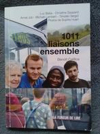 Tome 5 "1011 liaisons ensemble" 2018 NEUF !, Livres, Littérature, Belgique, Luc Baba, Benoît Califice, Enlèvement ou Envoi, Neuf