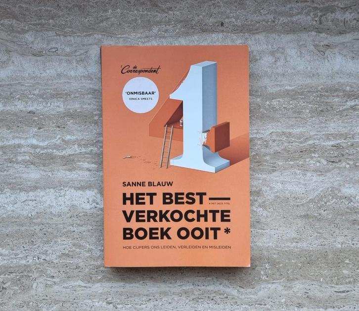 Het bestverkochte boek ooit, Sanne Blauw over cijfers, Boeken, Economie, Management en Marketing, Zo goed als nieuw, Verzenden