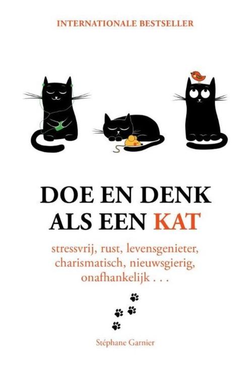 Te Koop Boek DOE EN DENK ALS EEN KAT Stéphane Garnier, Boeken, Natuur, Zo goed als nieuw, Overige onderwerpen, Ophalen of Verzenden