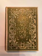 50 jaren - gedenkboek H.M. Wilhelmina, Boeken, Geschiedenis | Stad en Regio, Ophalen of Verzenden