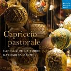 Capella de la Torre - Capriccio pastorale - Katharina Bäuml, CD & DVD, CD | Religion & Gospel, Neuf, dans son emballage, Envoi