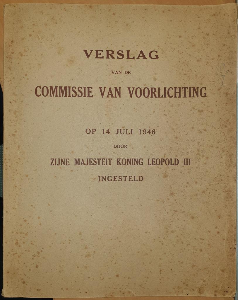 Verslag van de Commissie van voorlichting op 14 juli 1946 do, Livres, Politique & Société, Utilisé, Politique, Enlèvement ou Envoi