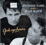 Vinyl, 7"   /   Helmut Lotti en Bart Kaëll – Gek Op Haar, Overige formaten, Ophalen of Verzenden