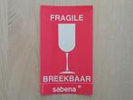 Autocollant Sabena #001 Fragile - Fragile, Collections, Enlèvement ou Envoi, Neuf
