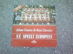 Singeltje S.V. Speelt Europees.85/86., Sport en Fitness, Voetbal, Ophalen of Verzenden, Gebruikt, Clubaccessoires