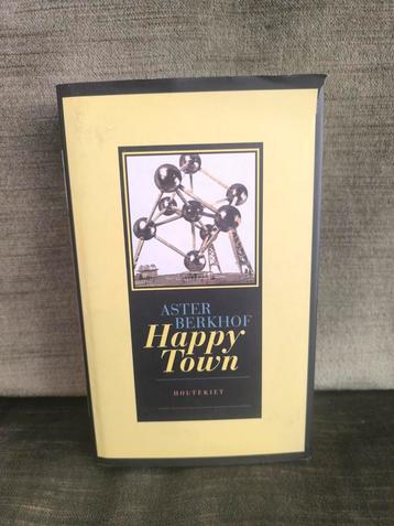 Happy Town.     (Aster Berkhof) beschikbaar voor biedingen