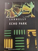 michael CONNELLY - ECHO PARK - gd format neuf, Enlèvement ou Envoi, Neuf
