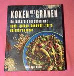 Laura Agar Wilson - Koken met granen, Enlèvement ou Envoi, Laura Agar Wilson