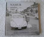 Namur Années 1960 (Archives Photographiques Namuroises), Livres, Histoire nationale, Enlèvement ou Envoi, 20e siècle ou après