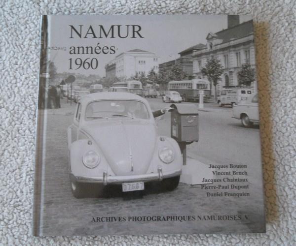 Namur Années 1960 (Archives Photographiques Namuroises), Livres, Histoire nationale, Utilisé, 20e siècle ou après, Enlèvement ou Envoi