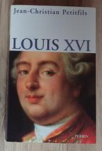 Livre sur Louis XVI, Ophalen of Verzenden, 17e en 18e eeuw, Zo goed als nieuw, Jean-Christian Petitfils
