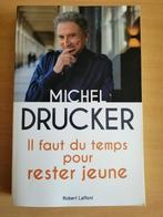Il faut du temps pour rester jeune de Michel Drucker, Livres, Essais, Chroniques & Interviews, Enlèvement ou Envoi