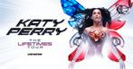 Katy Perry — The Lifetimes Tour**, Tickets en Kaartjes