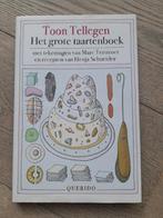Toon Tellegen - Het grote taartenboek, Ophalen of Verzenden, Zo goed als nieuw, Toon Tellegen