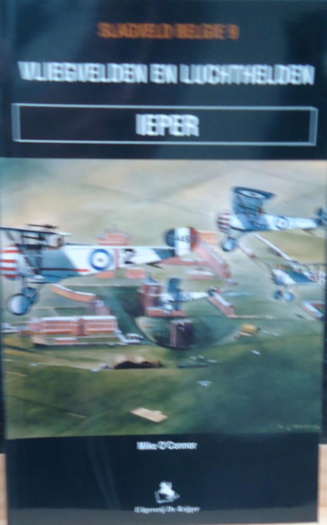 Vliegvelden en luchthelden Ieper, Boeken, Oorlog en Militair, Ophalen of Verzenden