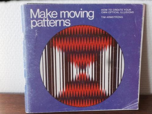 Make moving patterns : Tim Armstrong, Boeken, Hobby en Vrije tijd, Zo goed als nieuw, Overige onderwerpen, Ophalen of Verzenden