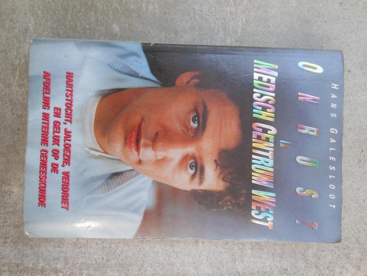 Onrust in Medisch Centrum West - Hans Galesloot, Boeken, Romans, Ophalen