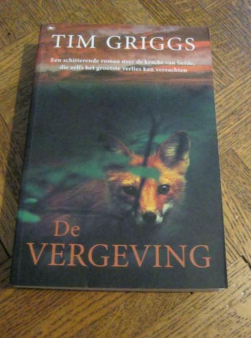 Tim Griggs: De vergeving, Boeken, Romans, Gelezen, Ophalen of Verzenden
