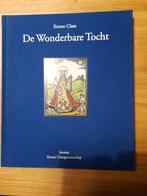 De Wonderbare Tocht (Ernest Claes), Boeken, Ophalen of Verzenden, Ernest Claes, Zo goed als nieuw, België