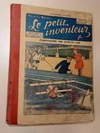 Livre ancien LE PETIT INVENTEUR 1924. Illustré. France, Antiquités & Art, Envoi