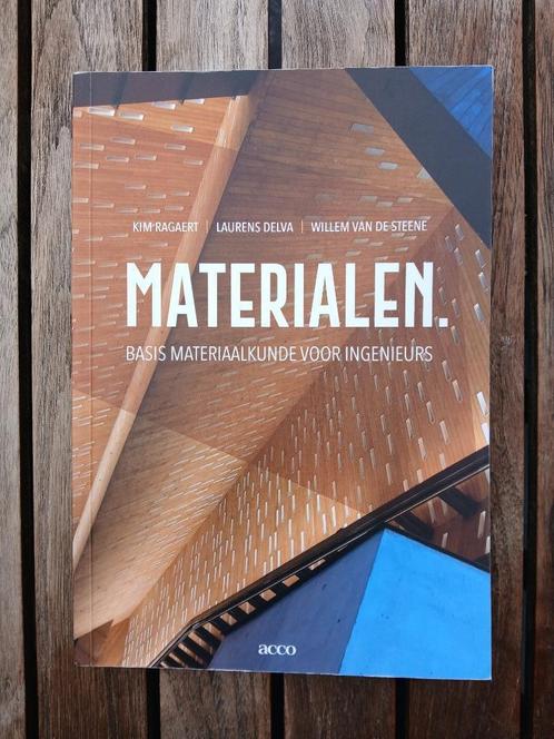 Materialen. Basis materiaalkunde voor ingenieurs, Boeken, Schoolboeken, Zo goed als nieuw, Ophalen of Verzenden