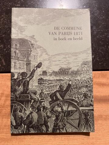 De commune van Parijs 1871 in boek en beeld, Ophalen of Verzenden, 19e eeuw, Gelezen