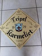 Reclame bord TRIPEL KARMELIET, Ophalen, Zo goed als nieuw, Reclamebord, Plaat of Schild