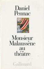 Monsieur Malaussène au théâtre Daniel Pennac, Boeken, Ophalen of Verzenden, Europa overig, Zo goed als nieuw, Daniel Pennac