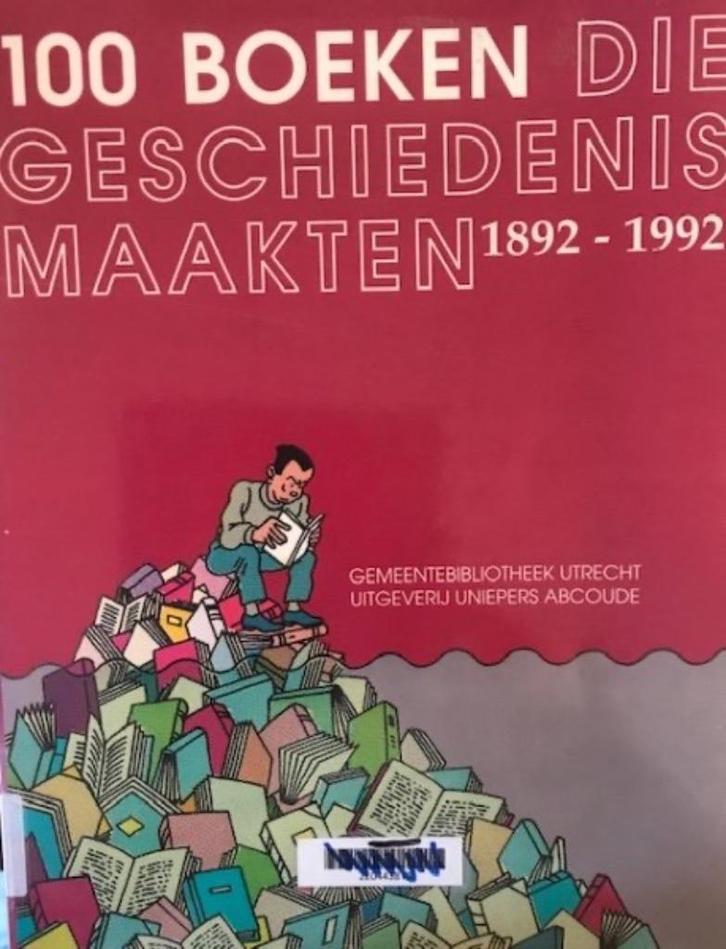 100 Boeken die geschiedenis maakten: Rob Delvigne, Boeken, Geschiedenis | Wereld, Ophalen