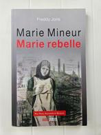 Marie Mineur: Marie Rebelle, Gelezen, Ophalen of Verzenden, Freddy Joris
