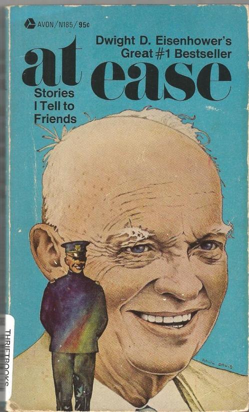 AT EASE - STORIES I TELL TO FRIENDS,  Dwight D. Eisenhower, Livres, Biographies, Utilisé, Autre, Enlèvement ou Envoi
