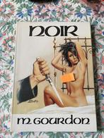 ArtBook Michel Gourdon : Noir., Enlèvement ou Envoi, Comme neuf