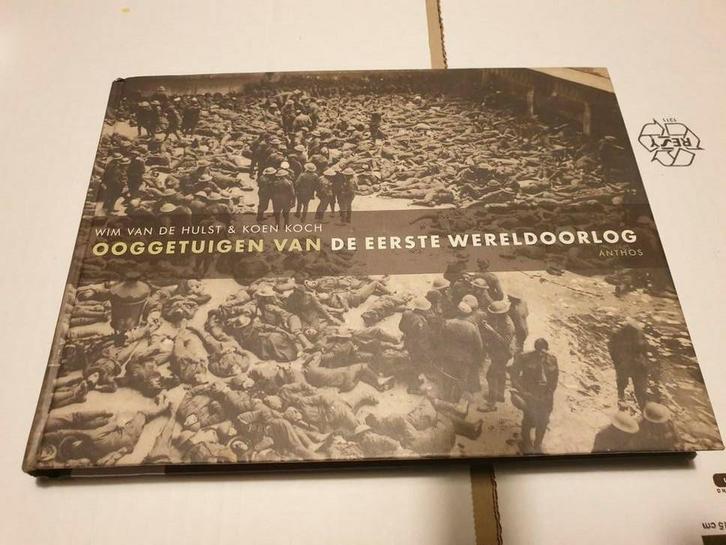 W. van de Hulst - Ooggetuigen van de Eerste Wereldoorlog, Boeken, Oorlog en Militair, Ophalen of Verzenden