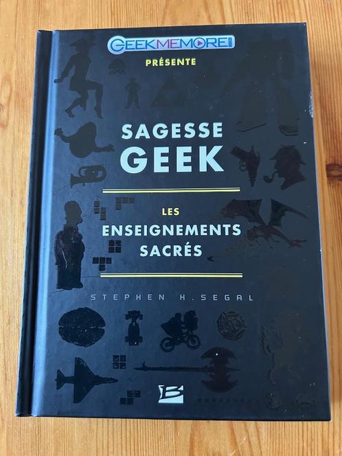 Sagesse Geek - Stephen H. Segal, Boeken, Informatica en Computer, Zo goed als nieuw, Overige onderwerpen, Ophalen of Verzenden