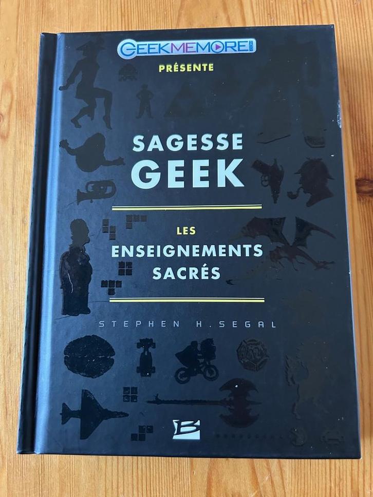 Sagesse Geek - Stephen H. Segal, Boeken, Informatica en Computer, Zo goed als nieuw, Overige onderwerpen, Ophalen of Verzenden